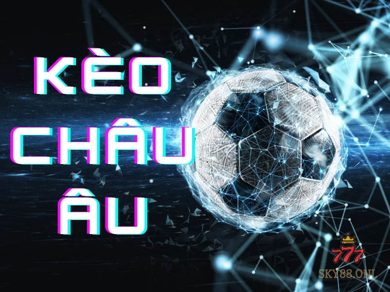 Khác biệt giữa kèo châu Âu và châu Á