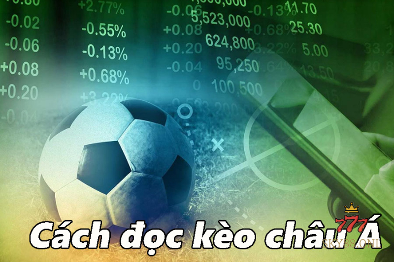 Cách đọc kèo châu Á